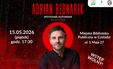 Spotkanie autorskie z Adrianem Bednarkiem